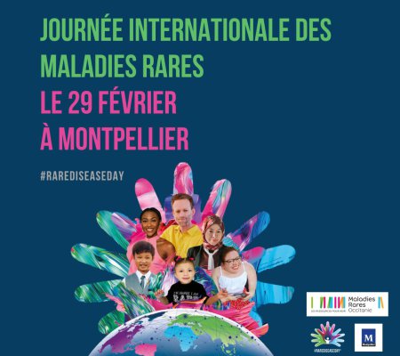 Journée internationale des Maladies Rares - 29 février 2024 à Montpellier