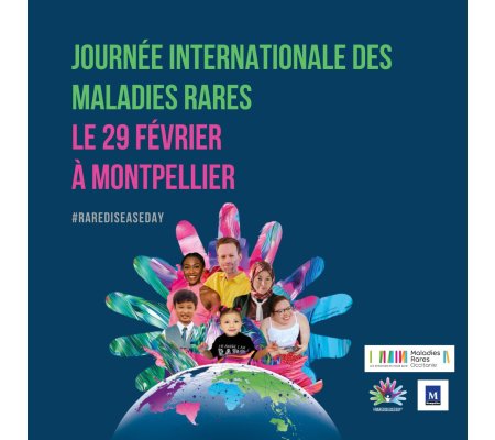 Journée internationale des Maladies Rares - 29 février 2024 à Montpellier