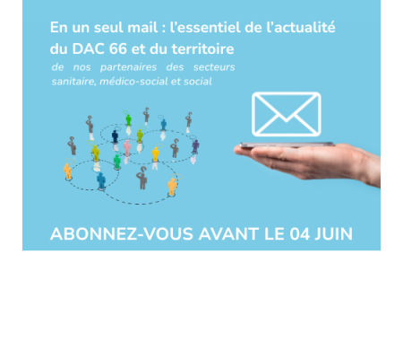 Le DAC 66 lance sa première newsletter : abonnez-vous maintenant !